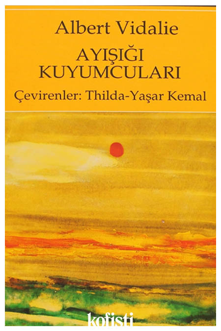 En Popüler Kitap Çevirmenleri Ayışığı Kuyumcuları Albert Vidalie