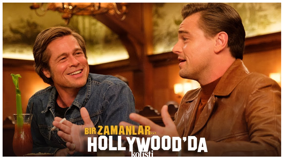 Bir Zamanlar… Hollywood’da (Once Upon a Time… in Hollywood)